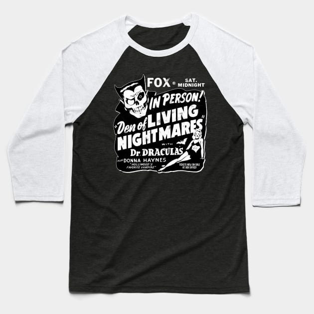 Den of Living Nightmares spook show Baseball T-Shirt by UnlovelyFrankenstein